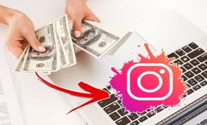 How To Make Money On Instagram – Important Tips That Everyone Should Know